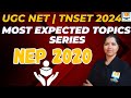 Nep 2020most expected pyq of higher education  sure topic  ugc net paper1  tnset paper1
