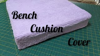 Bench Cushion Cover