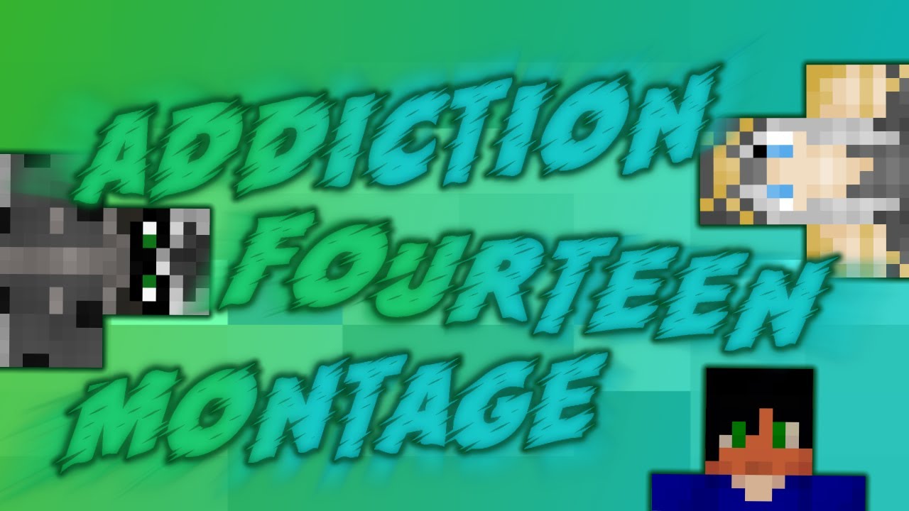 Addiction UHC Season 14 Montage