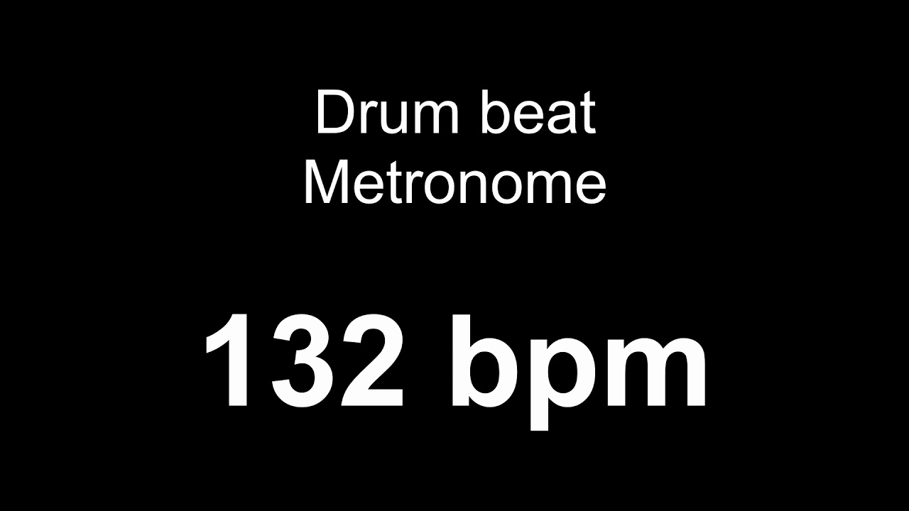 132 bpm metronome