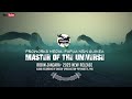 Master of the universe  robin janjara  shaddy 3production 2023