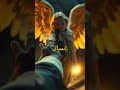 عزرائيل عليه السلام ملك الموت وقبض الأرواح Shorts 