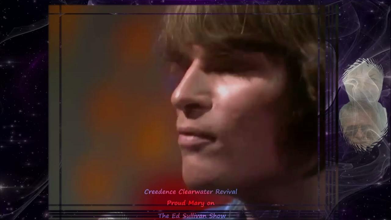 Creedence Clearwater Revival Proud Mary on The Ed Sullivan Show Creedence Clearwater Revival Proud Mary on The Ed Sullivan Show