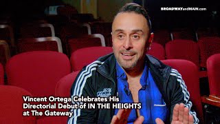 Vincent Ortega Celebrates His Directorial Debut of IN THE HEIGHTS at The Gateway by MyLITV 215 views 2 months ago 5 minutes, 17 seconds