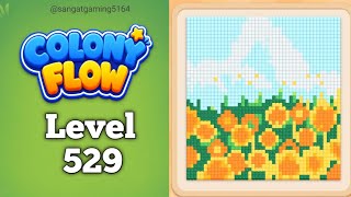 Colony Flow Level 529 game walkthrough