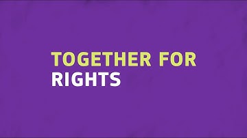 Introducing the Together for Rights initiative