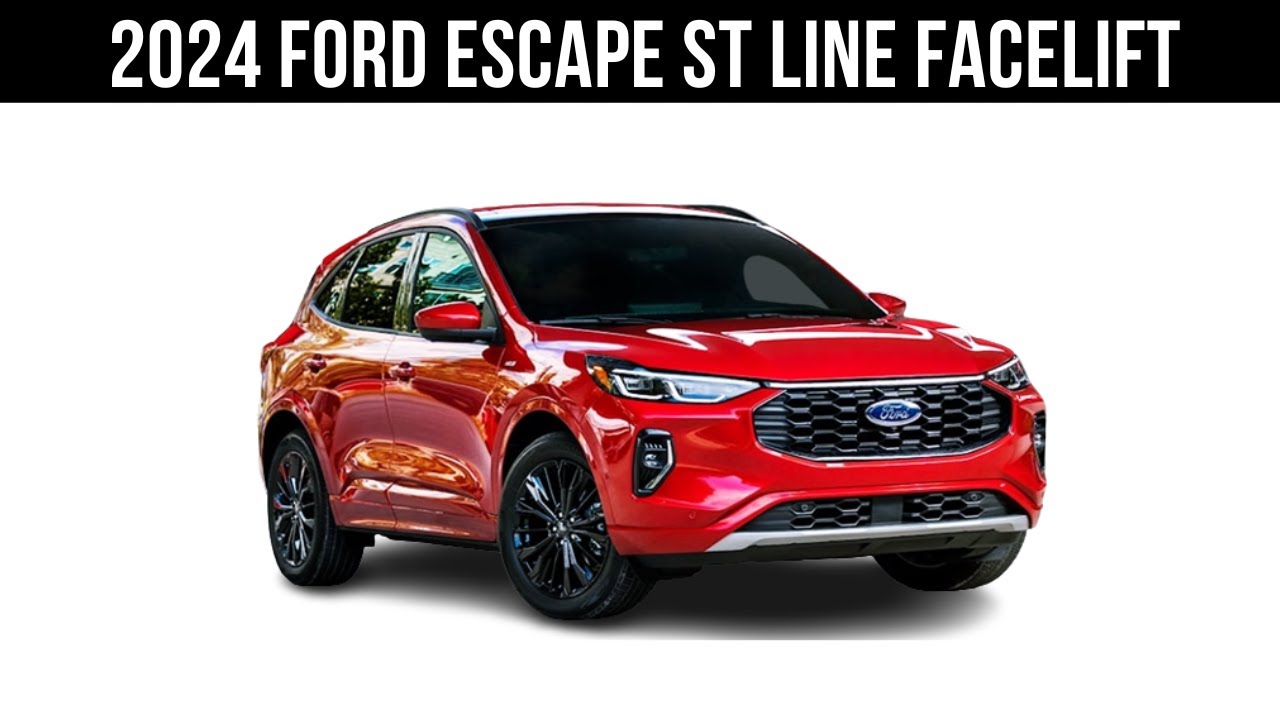 2024 Ford Escape ST Line Facelift Model YouTube