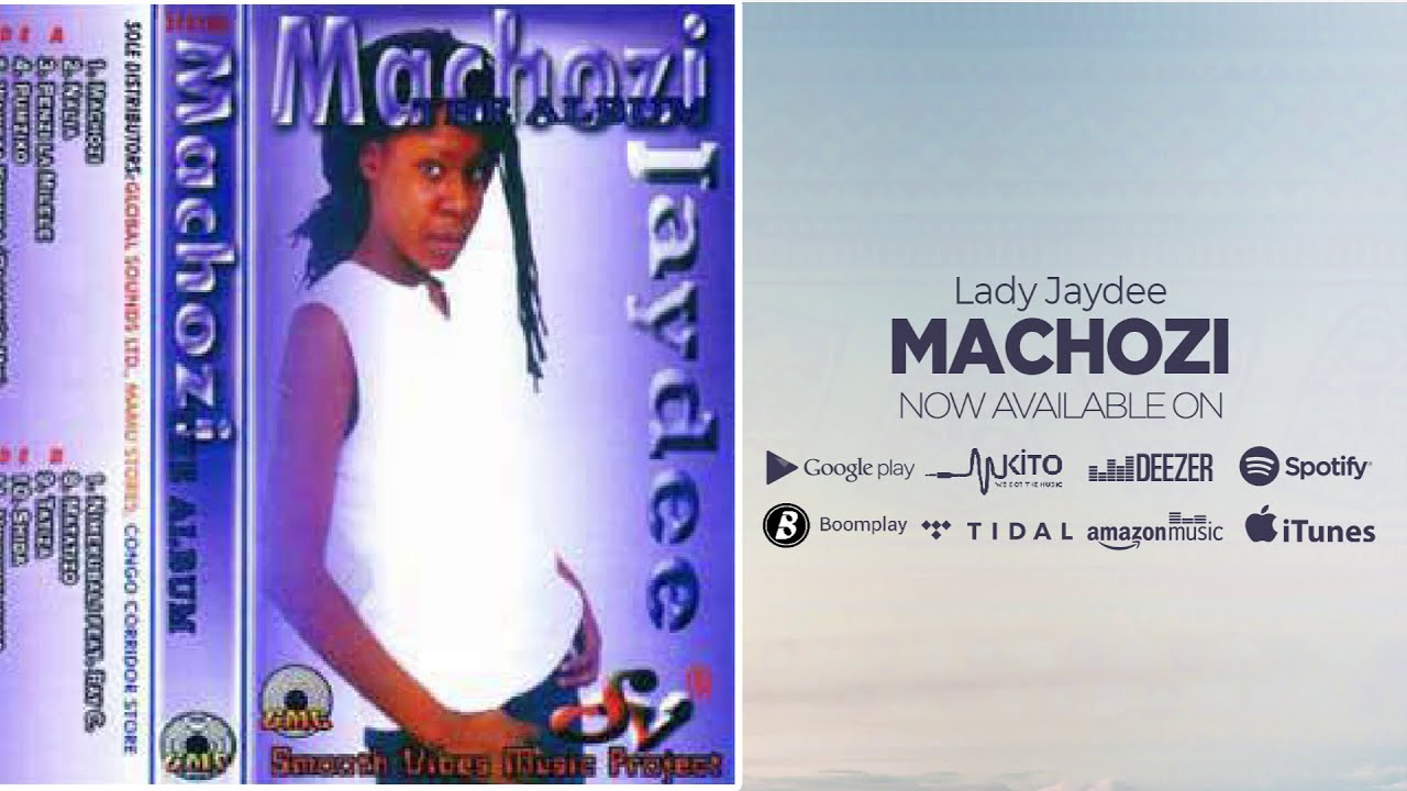 Lady Jaydee   MACHOZI Official Audio Sms 8907117 to 15577 Vodacom Tz
