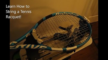 Tennis Stringing - How to String your Tennis Racquet (Tips to String Faster and Better)