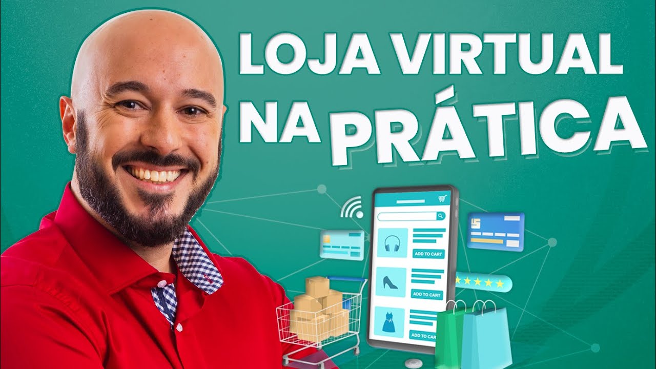 Como Criar uma Loja Virtual do ZERO: Passo a Passo PRÁTICO