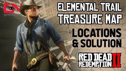 Elemental Trail Treasure Map Locations & Solution - Red Dead Redemption 2 PC Treasure Hunt