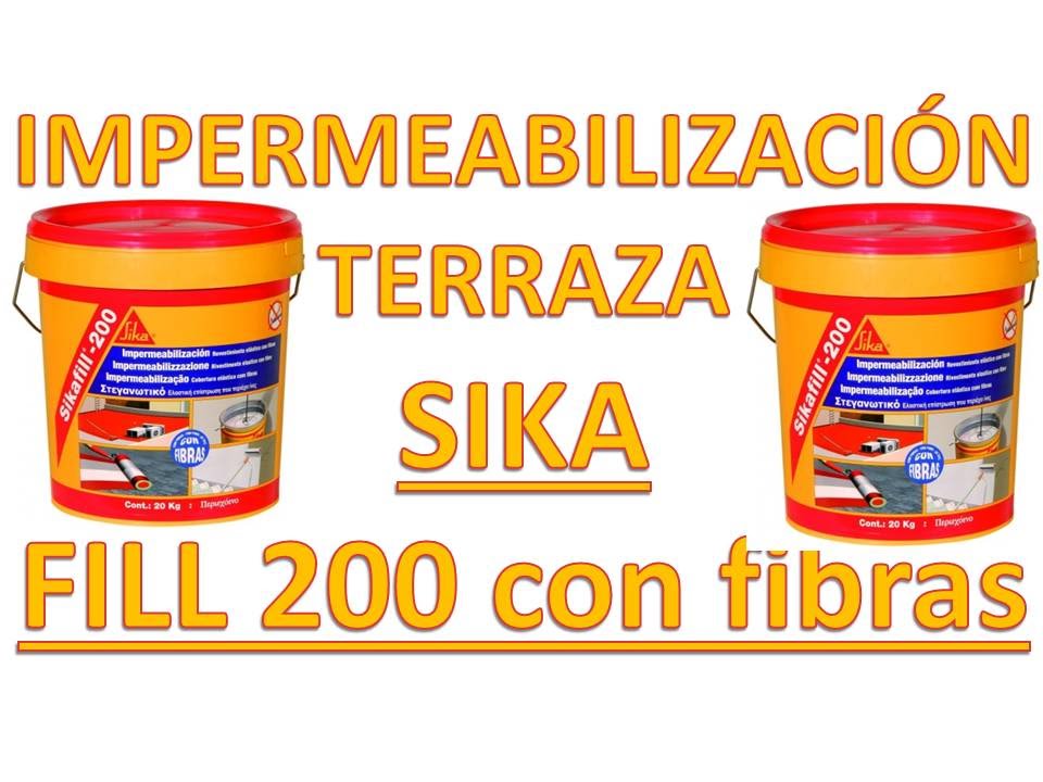 SikaFill 200 Fibras Pintura Impermeabilizante