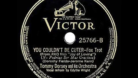 1938 HITS ARCHIVE: You Couldnt Be Cuter - Tommy Do...