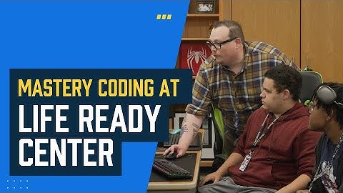 Promoting Future Readiness with Game Design at Life Ready Center | Mastery Coding