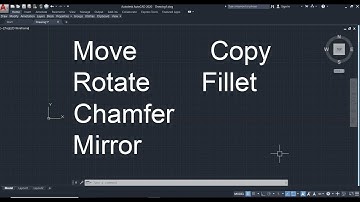AutoCAD Modify Tools Move, Copy , Rotate , Fillet , Chamfer and Mirror
