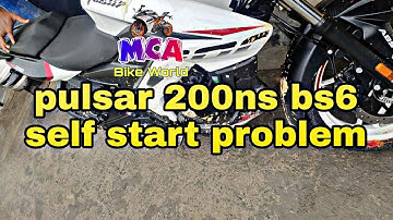 pulsar 200ns bs6 self start problem solution...!!