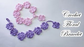 Crochet Floral Bracelet | Easy and Beautiful Flower Bracelet | Tutorial