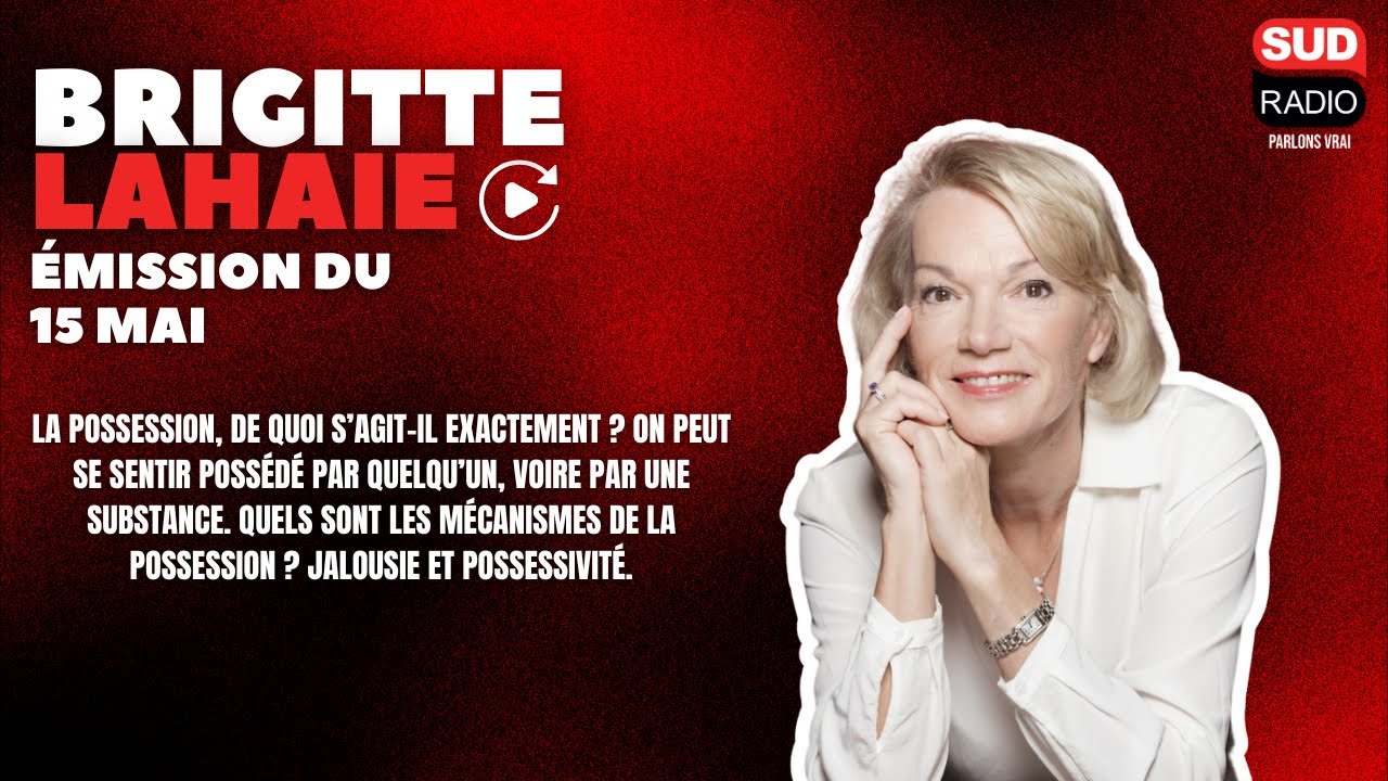Brigitte Lahaie Sud Radio - Émission du 15 mai 2025
