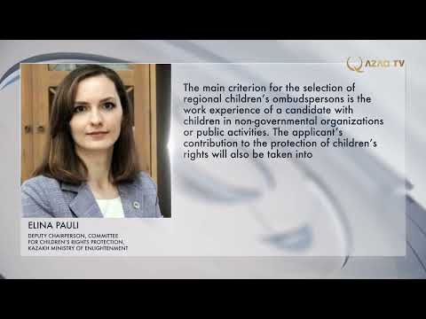 Должность уполномоченного по правам ребенка введут во всех регионах Казахстана