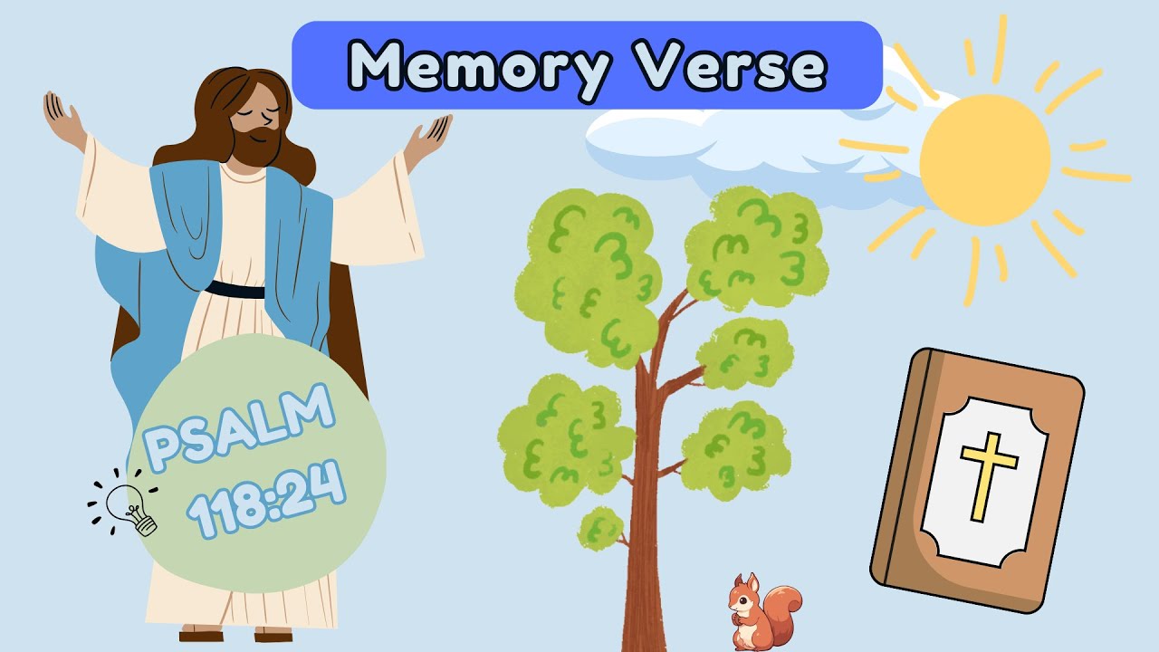 Every Day is a Gift: Learning Psalm 118:24! | Memory Verse for Kids