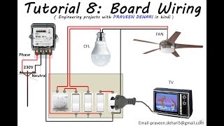 Electrical Board Wiring : Tutorial 8