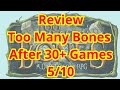 Too Many Bones review after 30+ games