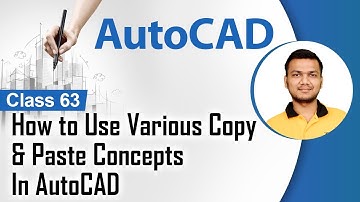 How to Use Various Copy & Paste Concepts In AutoCAD - Copy & Paste Concepts in AutoCAD - AutoCAD