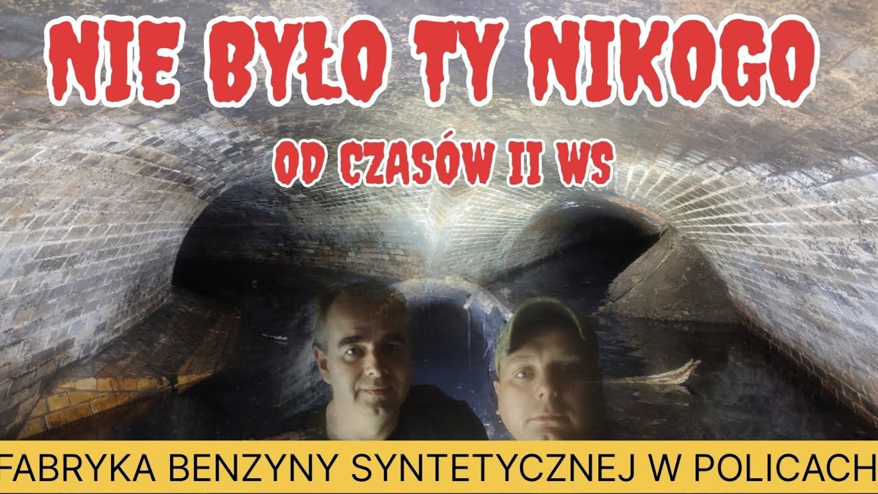 🇵🇱 Zobaczyliśmy dotąd niedostępne podziemia fabryki benzyny syntetycznej w Policach