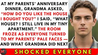Grandma Asked If I Liked the House She Bought Me I Had No Idea My Parents Had Given It to My Sister