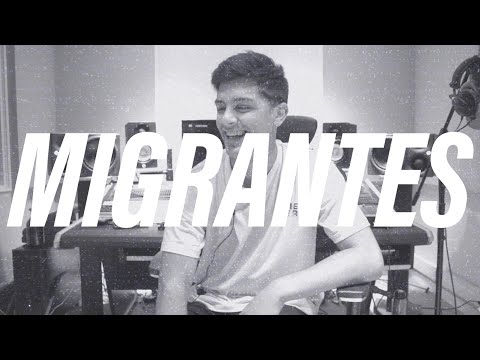 MIGRANTES | ¿Qué es Migrantes? (Vlog)