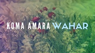 Koma Amara - Wahar | Klîp © 2023 Resimi