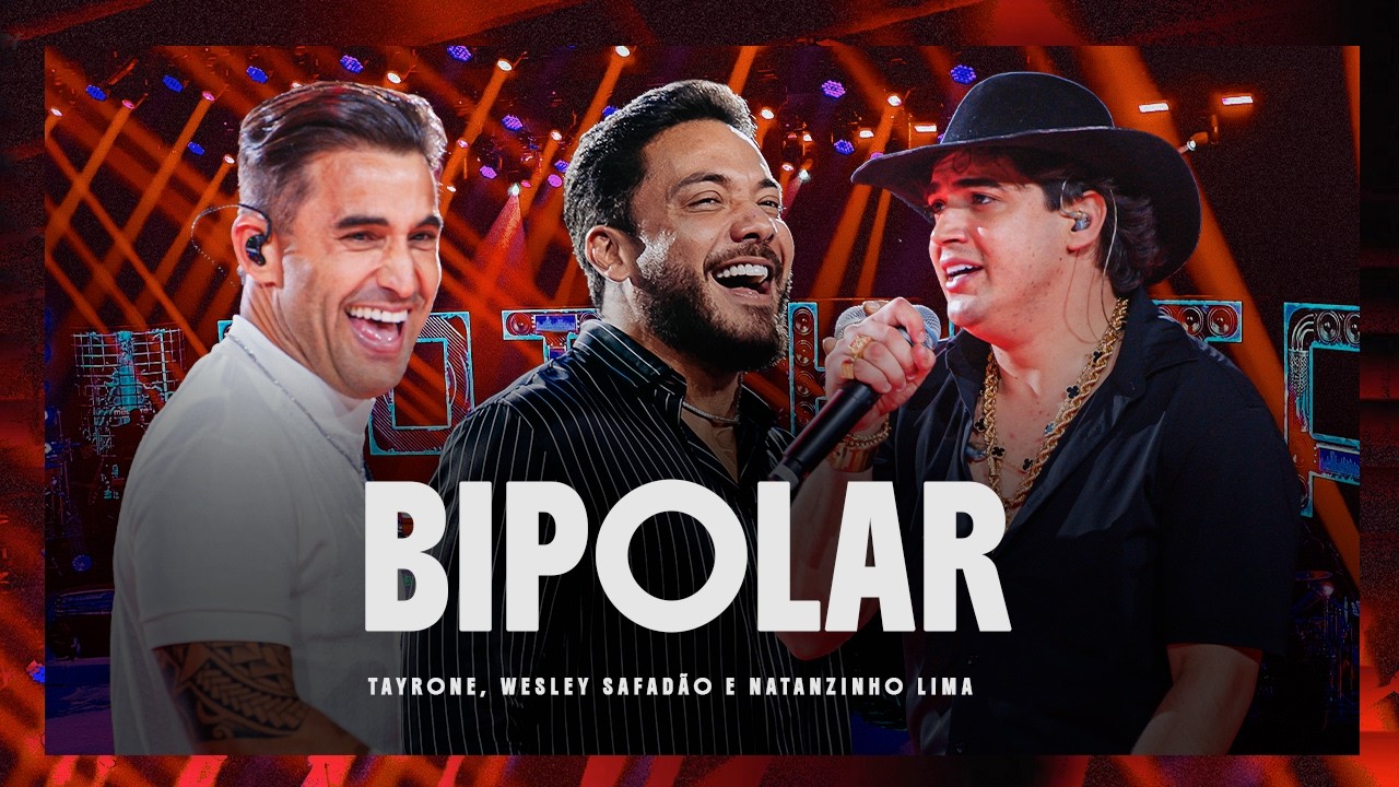 Potência Music, Tayrone, Natanzinho Lima, Wesley Safadão - Bipolar - Potência Máxima adlı videoyu YouTube'da izle Potência Music, Tayrone, Natanzinho Lima, Wesley Safadão - Bipolar - Potência Máxima adlı videoyu YouTube'da izle
