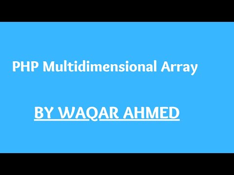 PHP Multidimensional Array | PHP tutorials for beginners in Urdu/Hindi | Waqar Ahmed
