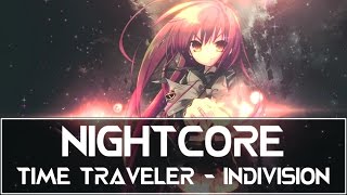 【NIGHTCORE】TIME TRAVELER - INDIVISION (FEAT. JONNY ROSE & COLOURZ)