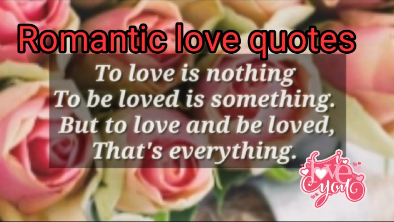 Romantic love quotes Feb 14, 2021