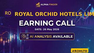 Royal Orchid Hotels Limited | ROHLTD | Earning Call | Alfa Finder