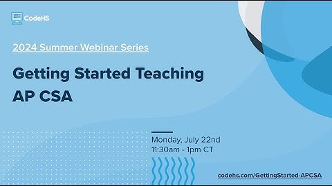 Getting Started Teaching AP CSA