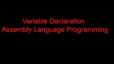 07. Variable Declaration || Assembly Language Programming || English || emu8086