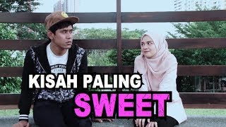 Kisah Paling Sweet - Syamim Hasni Shaz