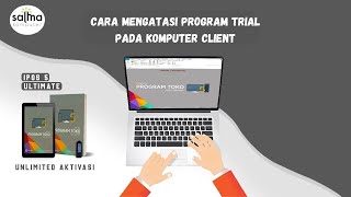 61 - Tutorial Mengatasi Program Trial Pada Komputer Client screenshot 5