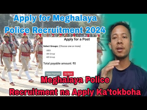 Meghalaya Police Recruitment na Apply Katokboha/Apply for Meghalaya Police Recruitment 2024