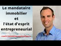  quel tat desprit pour devenir mandataire immobilier 