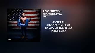Poobington _ Ne ole Kae ? Feat ManGee Beats, Wiky Neva & King Zulo 
