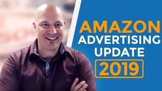 Brian Johnson | Amazon Advertising Update 2019