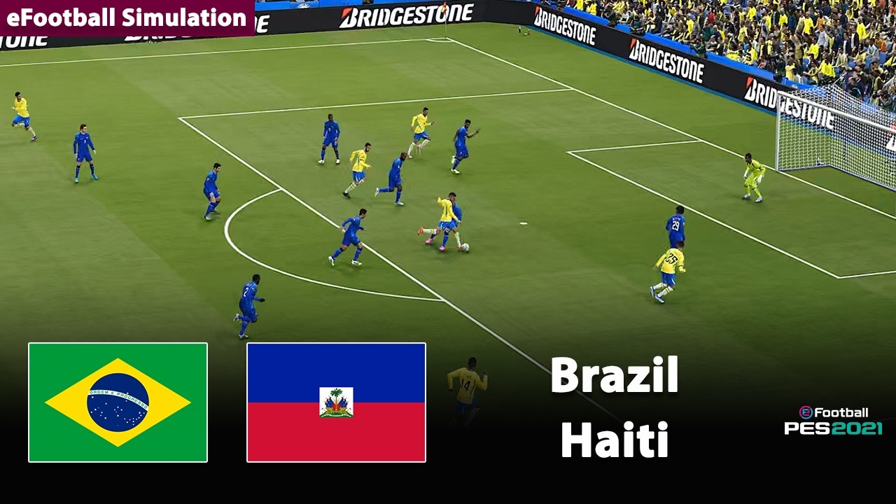 Brazil vs Haiti | eFootball PES21 Simulation | World Cup 2026