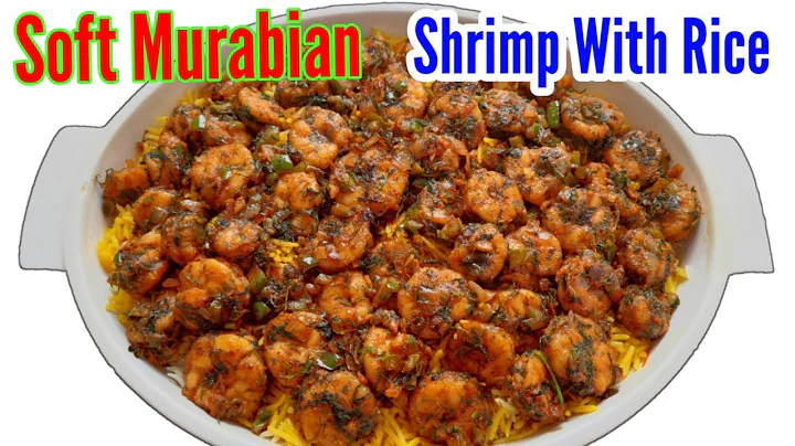 Arabic traditional food soft murabian ||  shrimp with rice || how to cook shrimp with rice || prawns - DayDayNews