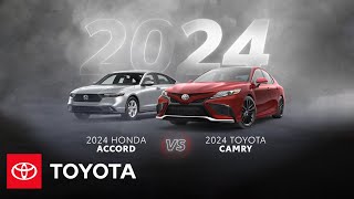 2024 Toyota Camry vs 2024 Honda Accord | Toyota