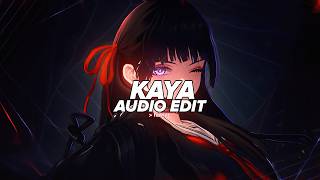 Kaya Slowed - Qmiir Edit Audio