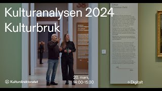 Kulturanalysen 2024: Kven bruker kunst og kultur i Noreg? Kulturanalysen 2024: Kven bruker kunst og kultur i Noreg?