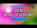 Love Me With All Your Heart Karaoke 🎶